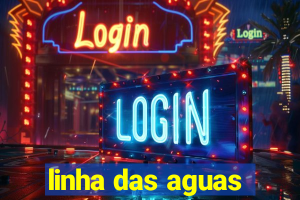 linha das aguas