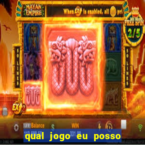 qual jogo eu posso ganhar dinheiro de verdade