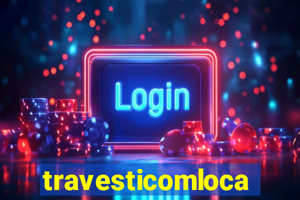 travesticomlocal.combr