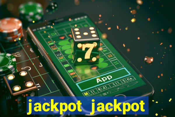 jackpot jackpot party casino