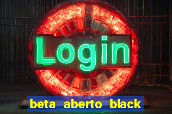 beta aberto black ops 6 game pass