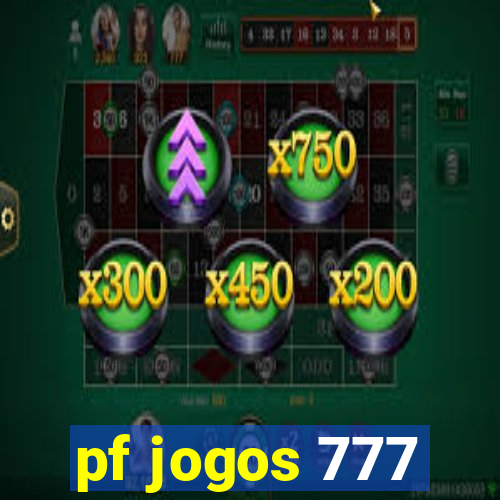 pf jogos 777