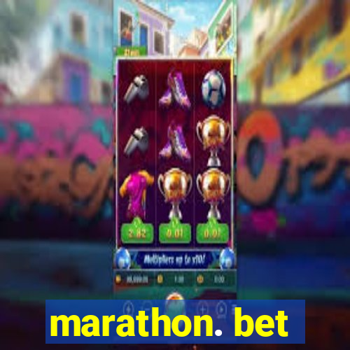 marathon. bet