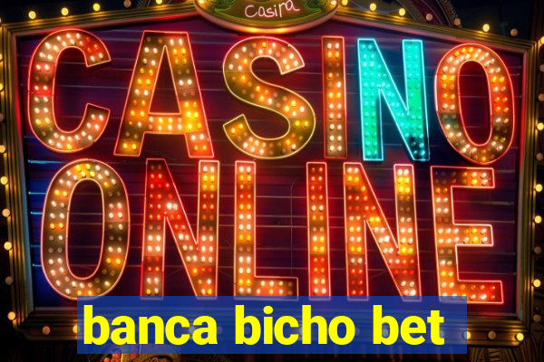 banca bicho bet