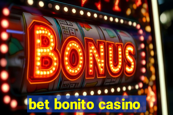 bet bonito casino