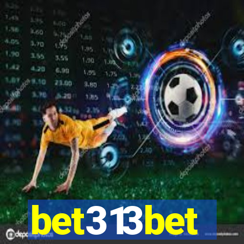 bet313bet