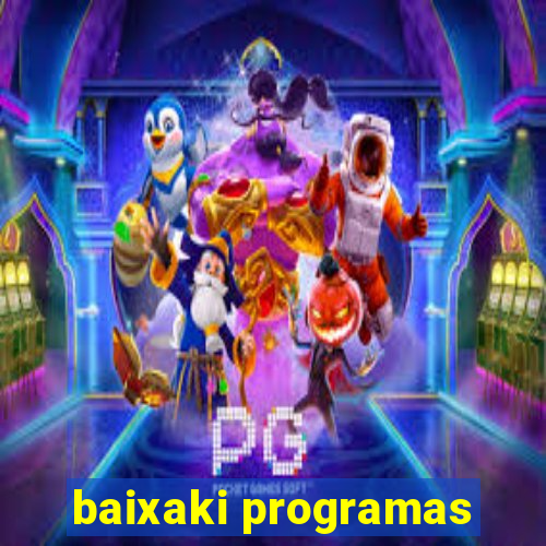 baixaki programas