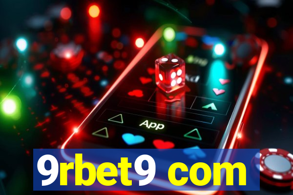 9rbet9 com