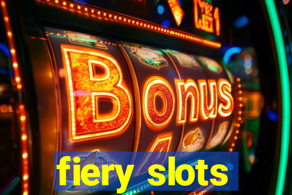 fiery slots