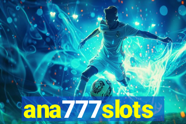 ana777slots