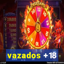 vazados +18