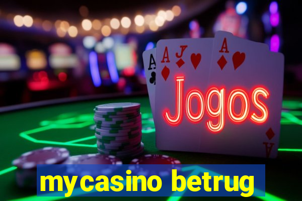 mycasino betrug