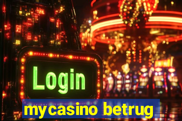 mycasino betrug