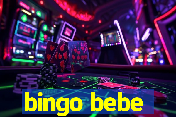 bingo bebe