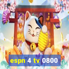 espn 4 tv 0800