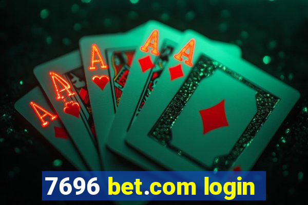 7696 bet.com login