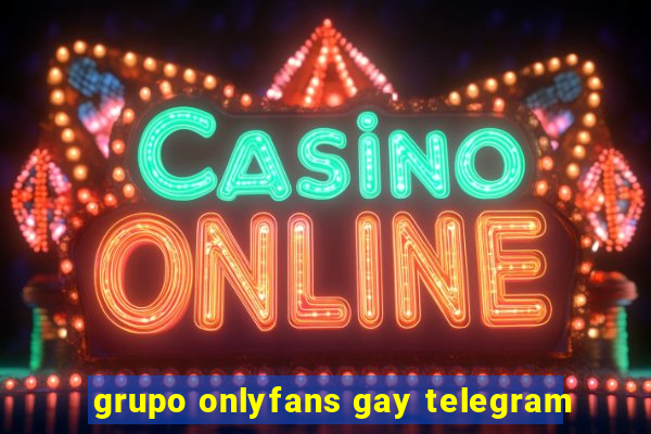 grupo onlyfans gay telegram