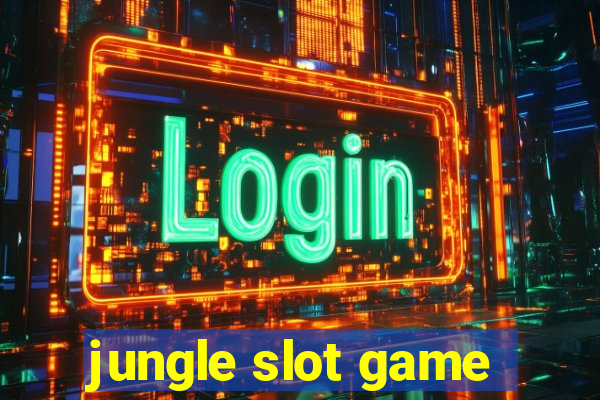 jungle slot game