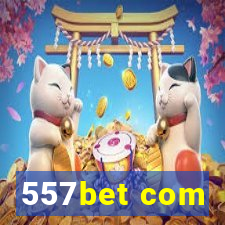 557bet com