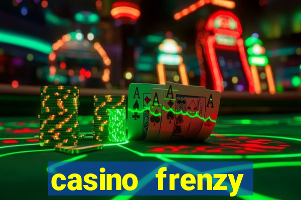 casino frenzy online real money gcash