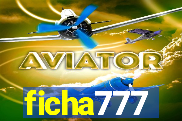 ficha777