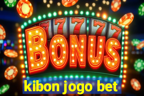 kibon jogo bet