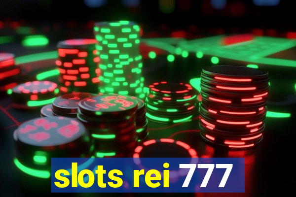 slots rei 777