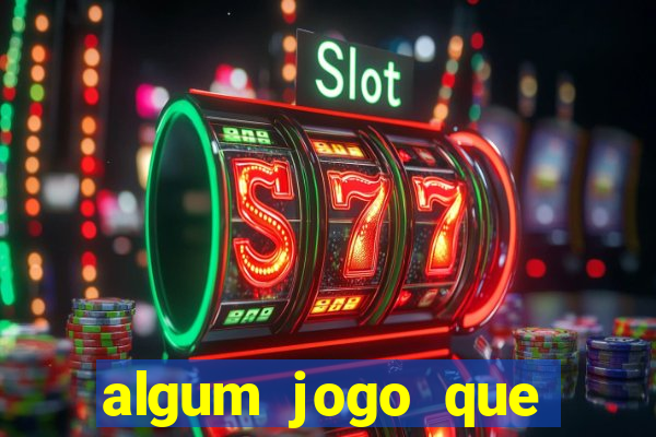 algum jogo que ganhe dinheiro de verdade