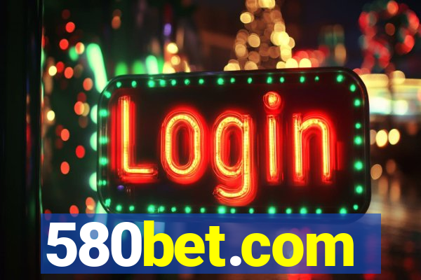 580bet.com