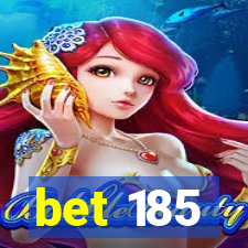 bet 185