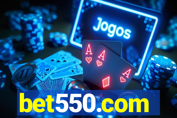 bet550.com