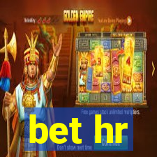 bet hr