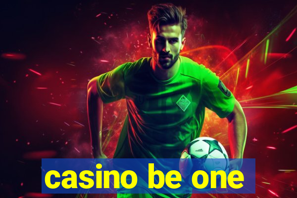 casino be one