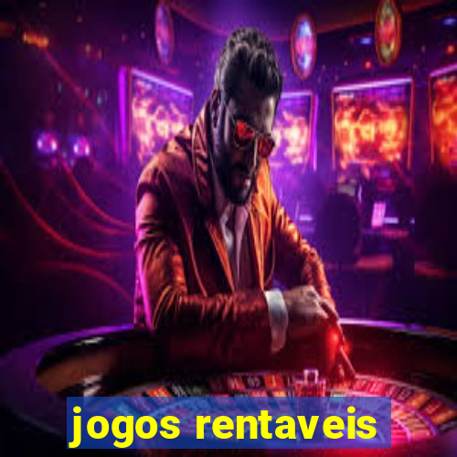 jogos rentaveis