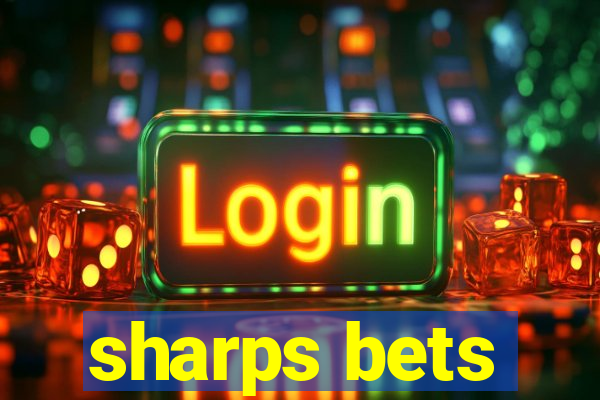 sharps bets