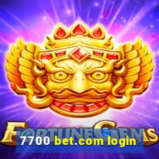 7700 bet.com login