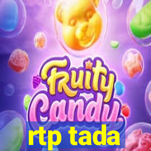 rtp tada