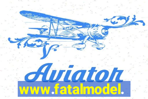 www.fatalmodel.cok