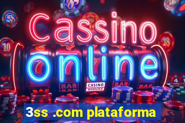 3ss .com plataforma