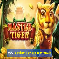 007 casino royale keychain