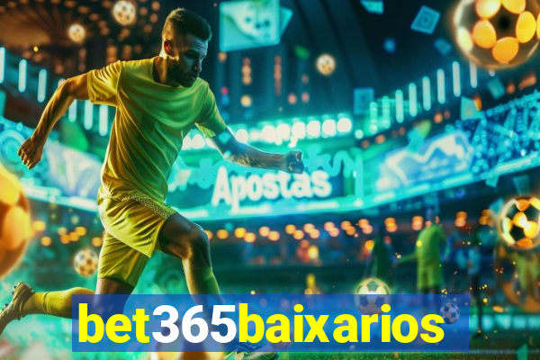 bet365baixarios