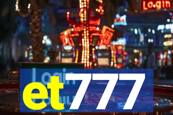 et777