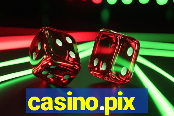 casino.pix