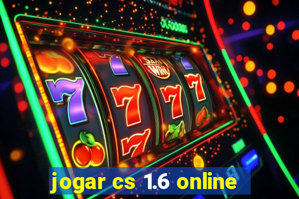 jogar cs 1.6 online