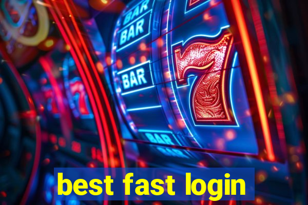 best fast login