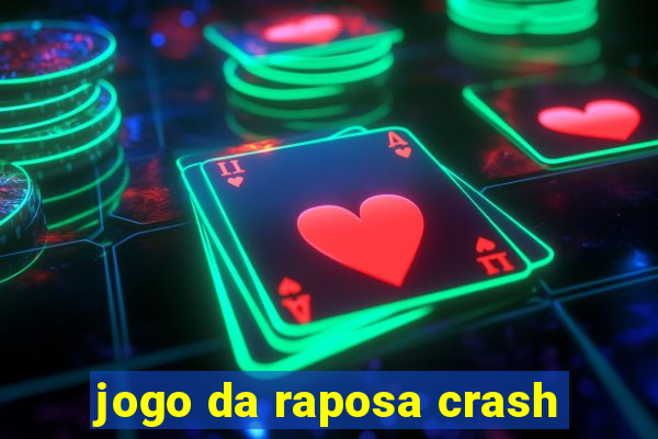 jogo da raposa crash