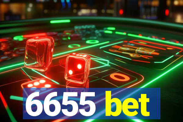 6655 bet