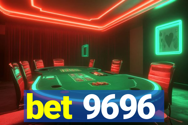 bet 9696