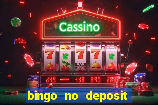 bingo no deposit welcome bonus