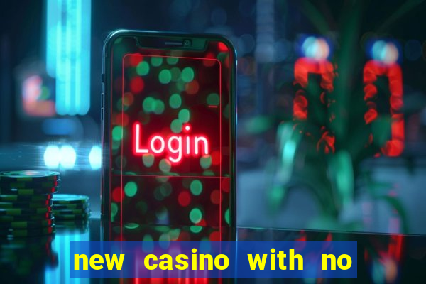 new casino with no deposit bonus